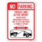 Signmission No Parking Private and Active Driveway Do Not Block Unauthorized Vehicles Will Be Cit, A-1824-23801 A-1824-23801 - alternate 1